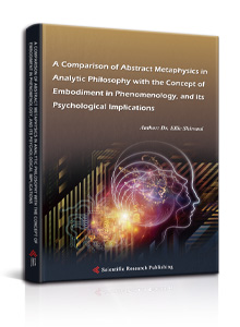 A Comparison of Abstract Metaphysics in Analytic Philosophy with the Concept of Embodiment in Phenomenology, and Its Psychological Implications