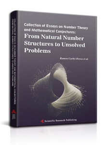 Collection of Essays on Number Theory and Mathematical Conjectures: From Natural Number Structures to Unsolved Problems