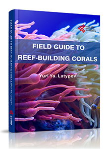 Field Guide to Reef-Building Corals