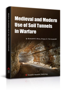 Medieval and Modern Use of Soil Tunnels in Warfare