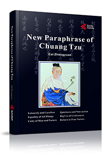 New Paraphrase of Chuang Tzu