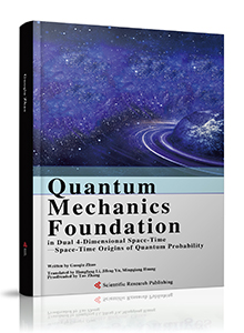 Quantum Mechanics Foundation in Dual 4-Dimensional Space-Time
—Space-Time Origins of Quantum Probability
