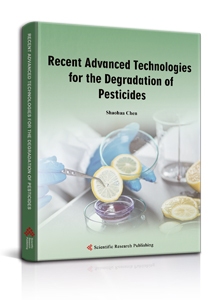 Recent Advanced Technologies for the Degradation of Pesticides